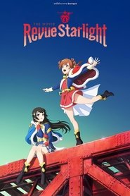 Revue Starlight: The Movie movie poster