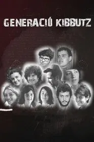 Generació Kibbutz movie poster