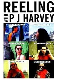PJ Harvey: Reeling With movie poster