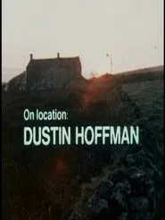 On Location: Dustin Hoffman movie poster