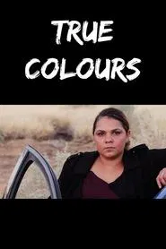 True Colours tv show poster