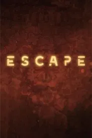 Escape tv show poster