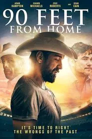 90 Feet from Home movie poster
