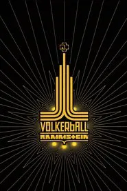 Rammstein: Völkerball movie poster