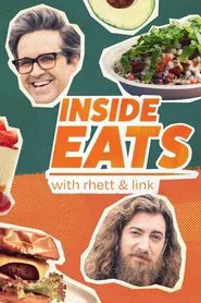 Inside Eats with Rhett & Link tv show poster
