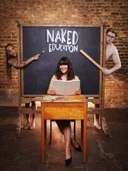 Naked Education tv show poster