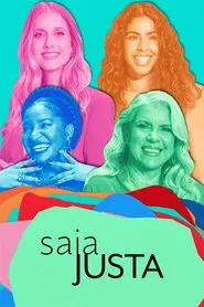 Saia Justa tv show poster