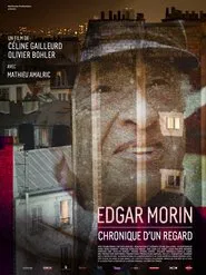 Edgar Morin, chronique d'un regard movie poster