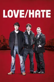Love/Hate tv show poster