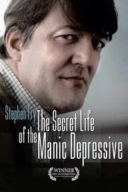 Stephen Fry – The Secret Life Of The Manic Depressive tv show poster