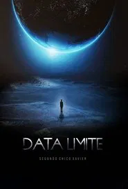 Poster do filme Data Limite Segundo Chico Xavier