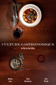 Culture Gastronomique movie poster