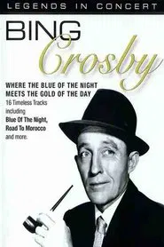 Bing Crosby: Legends in Concert movie poster