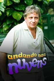 Andando nas Nuvens tv show poster