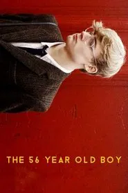 The 56 Year Old Boy movie poster