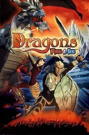 Poster do filme Dragons: Fire & Ice