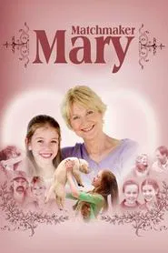 Poster do filme Matchmaker Mary