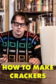 Poster do filme How to Make Crackers