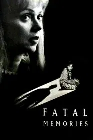 Fatal Memories movie poster