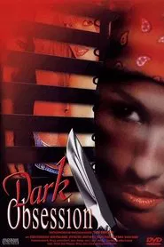 Dark Obsession movie poster