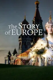 The Story of Europe With Historian Dr. Christopher Clark tv show poster
