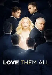 Love Them All movie poster