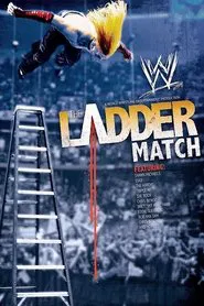 WWE: The Ladder Match movie poster