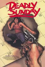 Deadly Sunday movie poster