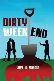 Poster do filme Dirty Weekend