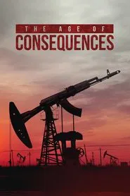 The Age of Consequences movie poster