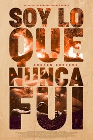Soy lo que nunca fui movie poster