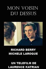 Mon voisin du dessus movie poster