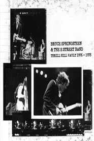 Bruce Springsteen & The E Street Band - Thrill Hill Vault (1976-1978) movie poster