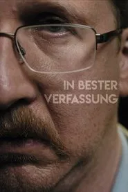In bester Verfassung tv show poster