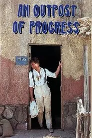 An Outpost of Progress movie poster