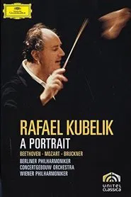Rafael Kubelik A Portrait movie poster