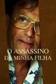Poster do filme O Assassino da Minha Filha