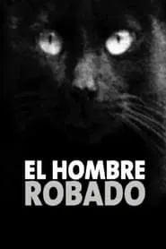 Poster do filme The Stolen Man