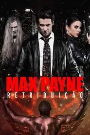 Poster do filme Max Payne:  Retribuição