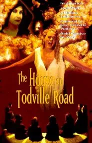 The House on Todville Road movie poster