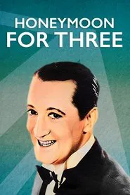 Poster do filme Honeymoon for Three