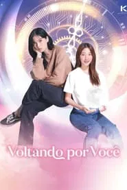 Poster da série Voltando por Você