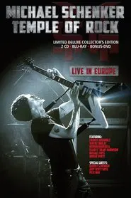 Michael Schenker: Temple Of Rock - Live in Europe movie poster