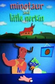 Minotaur and Little Nerkin movie poster