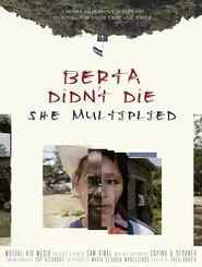 Berta Didn't Die, She Multiplied movie poster