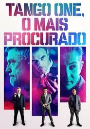 Poster do filme Tango One, O Mais Procurado