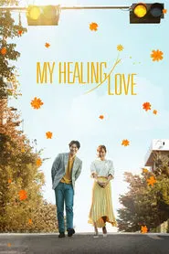 My Healing Love tv show poster