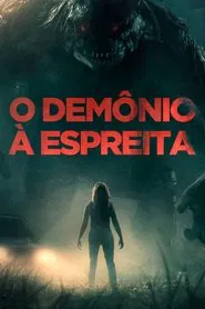 Poster do filme O Demônio à Espreita