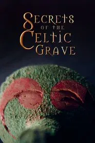 Secrets of the Celtic Grave movie poster