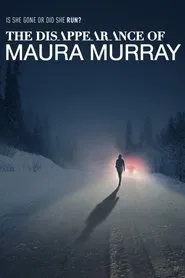 The Disappearance of Maura Murray tv show poster